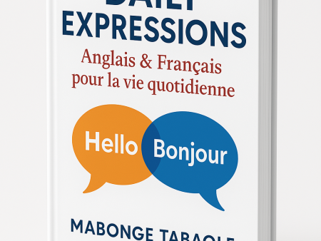 daily expressions – anglais & français pour la vie quotidienne